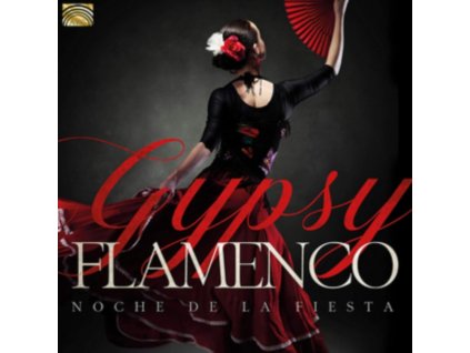 GRUPO MACARENA - Gypsy Flamenco - Noche De La Fiesta (CD)