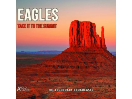 EAGLES - Take It To The Summit (CD)