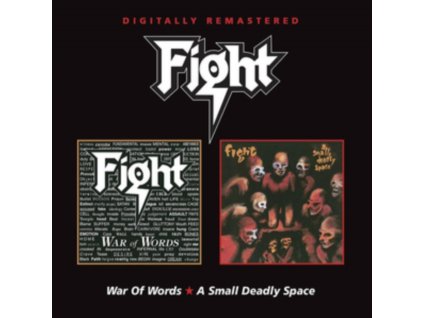 FIGHT - War Of Words / A Small Deadly Space (CD)