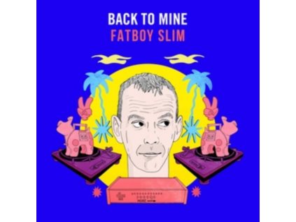 VARIOUS ARTISTS - Back To Mine: Fatboy Slim (CD)