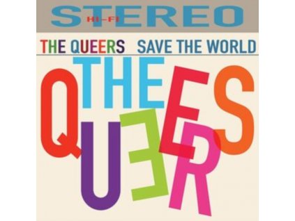 QUEERS - Save The World (CD)