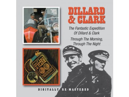 DILLARD & CLARK - The Fantastic Expedition Of / Through The (CD)