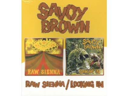SAVOY BROWN - Raw Sienna Looking In (CD)