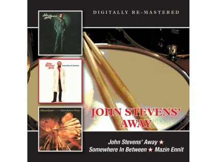 JOHN STEVENS AWAY - John Stevens Away / Somewhere In Between / Mazin Ennit (CD)