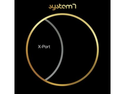 SYSTEM 7 - X-Port (CD)