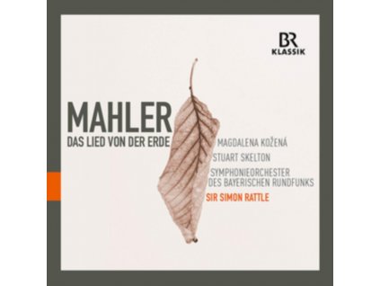 KOZENA/SKELTON/BRSO/RATTLE - Mahler/Das Lied Von Der Erde (CD)