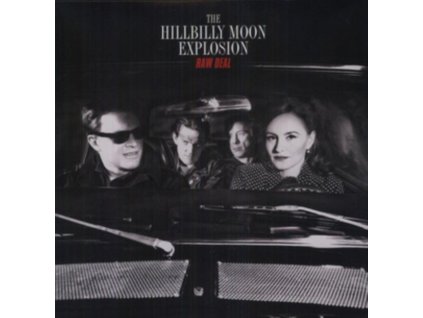 HILLBILLY MOON EXPLOSION - RAW DEAL (1 CD)