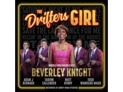 BEVERLEY KNIGHT & THE CAST OF THE DRIFTERS GIRL - The Drifters Girl (World Premiere Cast / Recorded At Abbey Road Studios) (CD)