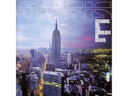 Oasis - Standing On The Shoulder Of Giants (CD)