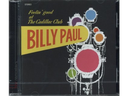 BILLY PAUL - Feelin Good At The Cadillac Club (CD)