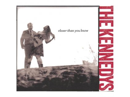 KENNEDYS - Closer Than You Know (CD)