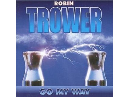 ROBIN TROWER - Go My Way (CD)