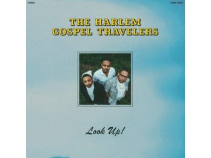 HARLEM GOSPEL TRAVELERS - Look Up! (CD)