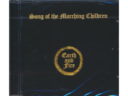 EARTH & FIRE - SONG OF THE MARCHING CHIL (REISSUE OF CLASSIC 1971 ALBUM + 6 BONUS TRACKS) (1 CD)