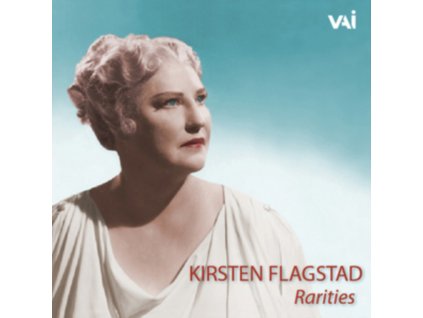 KIRSTEN FLAGSTAD - Kirsten Flagstad: Rarities (CD)