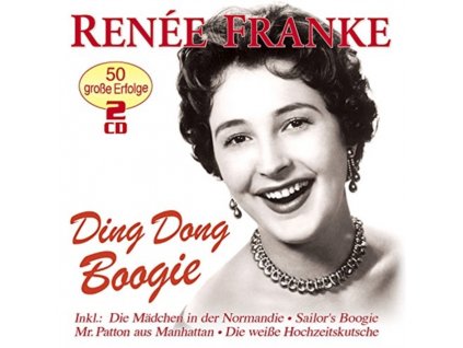 RENEE FRANKE - Ding Dong Boogie-50 Gr (CD)