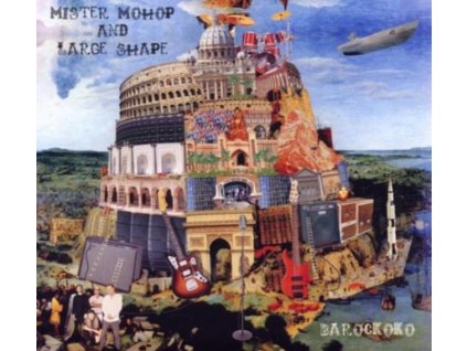 MISTER MOHOP & LARGE SHAP - Barockoko (CD)