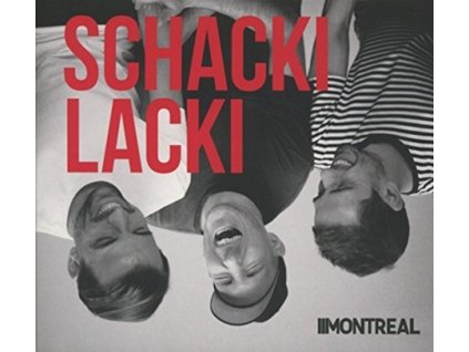 MONTREAL - Schackilacki (CD)