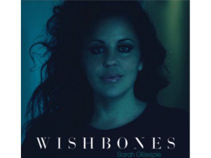 SARAH GILLESPIE - Wishbones (CD)