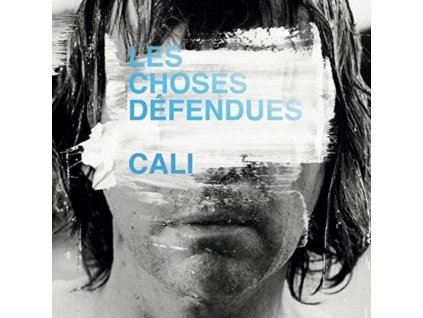 CALI - Les Choses Defendues (CD)