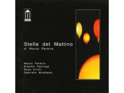 MARCO PEREIRA - Stella Del Mattino (CD)