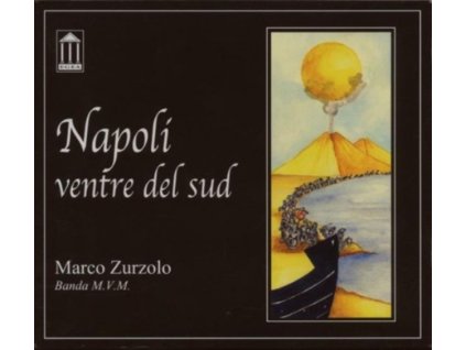 MARCO ZURZOLO - Napoli Ventre Del Sud (CD)