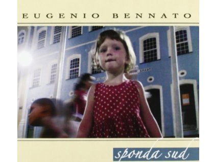 EUGENIO BENNATO - Sponda Sud (CD)