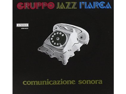 GRUPPO JAZZ MARCA - Comunicazione Sonora (CD)