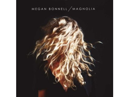 MEGAN BONNELL - Magnolia (CD)