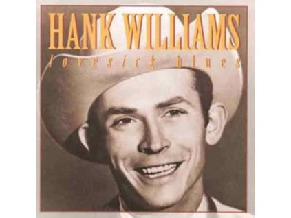 HANK WILLIAMS - Lovesick Blues (CD)