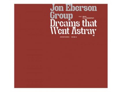 JON EBERSON GROUP - Dreams That Went Astray (CD)