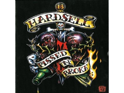 HARDSELL - Pissed & Broke (CD)