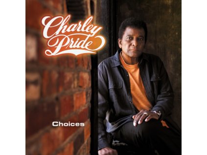 PRIDE.CHARLEY - Choices (CD)