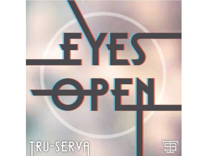 TRU-SERVA - Eyes Open (CD)