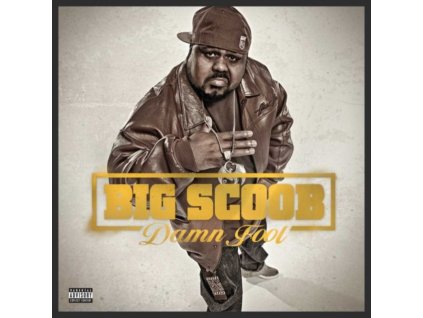 BIG SCOOB - Damn Fool (CD)