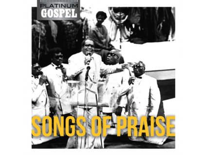 VARIOUS ARTISTS - Platinum Gospel: Songs Of Praise / Various (CD)