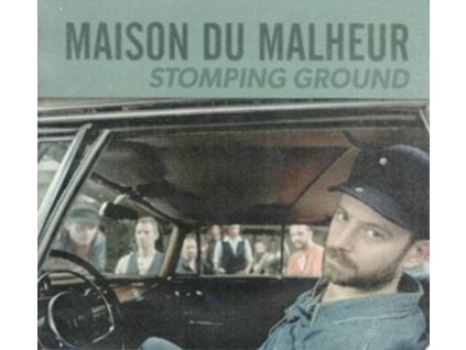MAISON DU MALHEUR - Stomping Ground (CD)