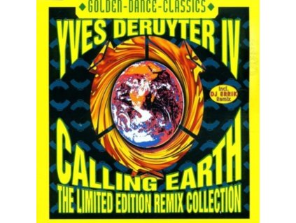 YVES DERUYTER - Calling Earth 97 Remixes (CD Single)