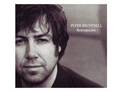 PETER BRUNTNELL - Retrospective (CD)