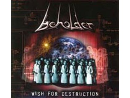 BEHOLDER - Wish For Destruction (CD)