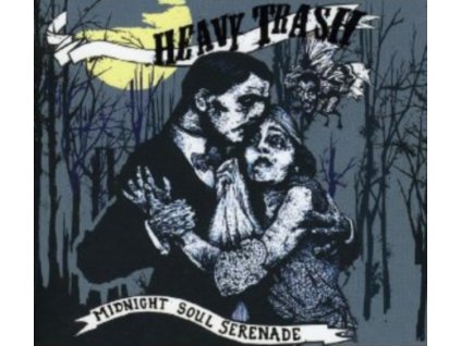 HEAVY TRASH - Midnight Soul Serenade (CD)