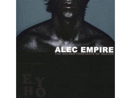 ALEC EMPIRE - The Golden Foretaste Of Heaven (CD)