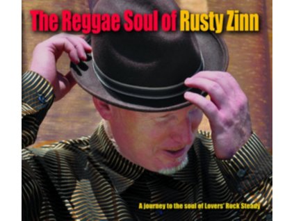 RUSTY ZINN - The Reggae Soul Of Rusty Zinn (CD)