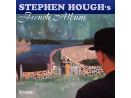 STEPHEN HOUGH - Stephen Houghs French Album (CD)