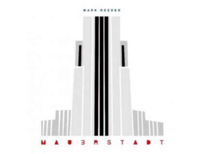 MARK REEDER - Mauerstadt (CD)