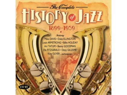 VARIOUS ARTISTS - The Complete History Of Jazz 1899-1959 (CD)