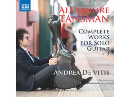 ANDREA DE VITIS - Alexandre Tansman: Complete Works For Solo Guitar. Vol.2 (CD)