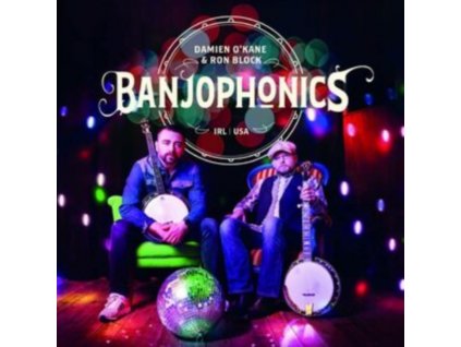 DAMIEN OKANE & RON BLOCK - Banjophonics (CD)