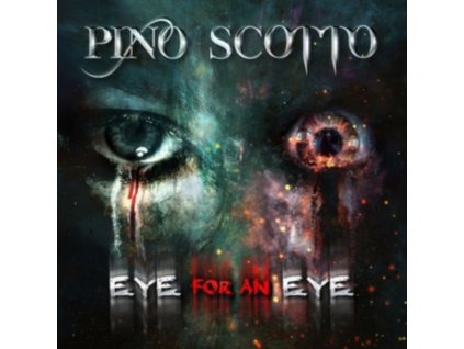 PINO SCOTTO - Eye For An Eye (CD)
