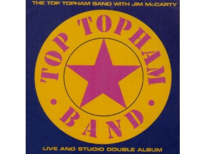 TOP TOPHAM BAND - Studio & Live (CD)